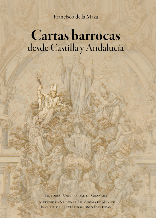 Imagen representativa del artículo Apuntes sobre la tercera edición de las Cartas Barrocas desde Castilla y Andalucía, de Francisco de la Maza